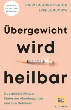 Gräfe und Unzer eBook Gesunde Ernährung*Übergewicht wird heilbar
