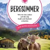 Eden Books - ein Verlag der Edel Verlagsgruppe Reiseberichte-Bergsommer