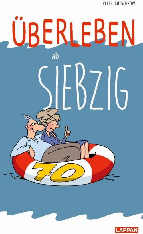Lappan Verlag Geburtstag*Überleben ab 70