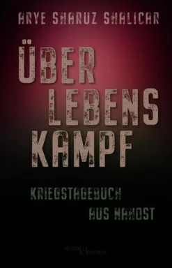 Hentrich & Hentrich Geschichte, Politik & Militär*Überlebenskampf