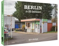 Favoritenpresse Kunst & Architektur-Berlin in 80 Imbissen