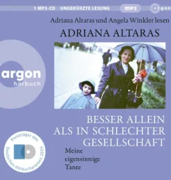 Argon Verlag GmbH Romane·Biografische Romane*Besser allein als in schlechter Gesellschaft