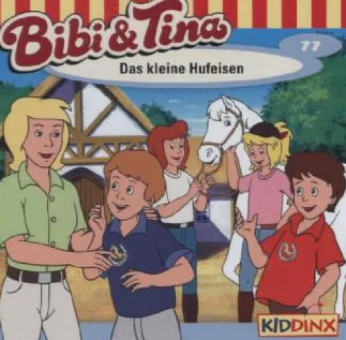 MFP Tonträger Hörspiele·Kinder- & Jugendhörspiele*Bibi und Tina 77. Das kleine Hufeisen