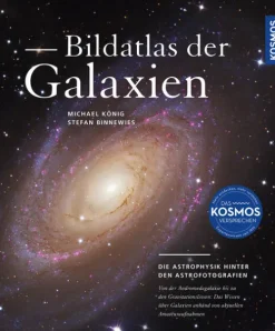 Franckh-Kosmos Physik & Astronomie*Bildatlas der Galaxien