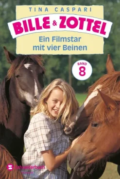 Bille und Zottel Bd. 08 - Ein Filmstar mit vier Beinen*Schneiderbuch Discount