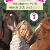 Kinder Schneiderbuch Tiere-Bille und Zottel Bd. 03 - Mit einem Pferd durch dick und dünn