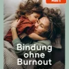 Bindung ohne Burnout*Beltz Verlagsgruppe Discount