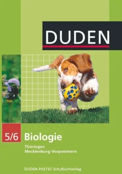 Duden Schulbuch Nach Bundesländern·Thüringen|Nach Fächern·Biologie*Biologie 5/6. Lehrbuch. Thüringen, Mecklenburg-Vorpommern