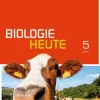 Biologie heute 5. Schulbuch. S1. Allgemeine Ausgabe. Bayern*Schroedel Verlag GmbH Outlet