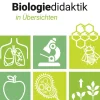 Aulis Verlag Didaktik-Biologiedidaktik in Übersichten