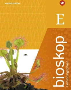 Westermann Schulbuch Nach Fächern·Biologie*bioskop SII. Einführungsphase: Schulbuch. Für Niedersachsen