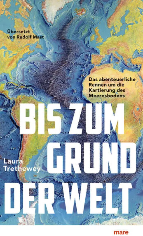 mareverlag GmbH Forscher:Innen & Entdecker:Innen*Bis zum Grund der Welt