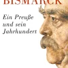 C.H. Beck Geschichte*Bismarck