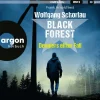 Argon Verlag GmbH Krimis & Thriller·Politthriller*Black Forest