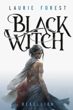 Black Witch - Rebellion*foliant Verlag