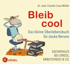 Bleib cool*Kösel-Verlag Sale