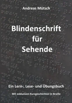Blindenschrift für Sehende*BoD - Books on Demand Outlet
