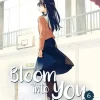 Bloom into you 6*Carlsen Verlag GmbH