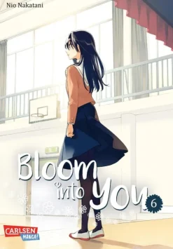 Bloom into you 6*Carlsen Verlag GmbH