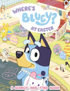 Penguin Books Ltd (UK) Kinderbücher*Bluey: Where's Bluey at Easter?