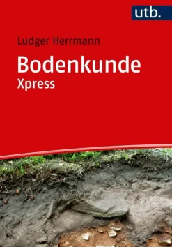Bodenkunde Xpress*UTB GmbH New
