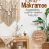 Christophorus Verlag Hobby & Selbermachen*Boho Makramee
