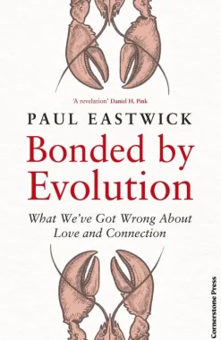 Bonded by Evolution*Random House UK Ltd Discount