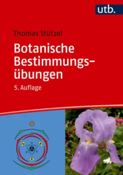 Botanische Bestimmungsübungen*UTB GmbH Online