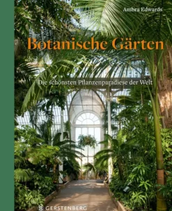 Gerstenberg Verlag Architektur & Wohnen-Botanische Gärten