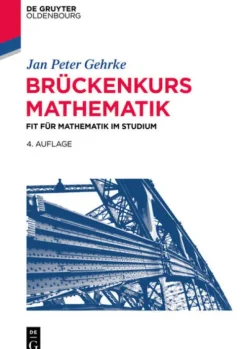 Brückenkurs Mathematik*de Gruyter Oldenbourg New