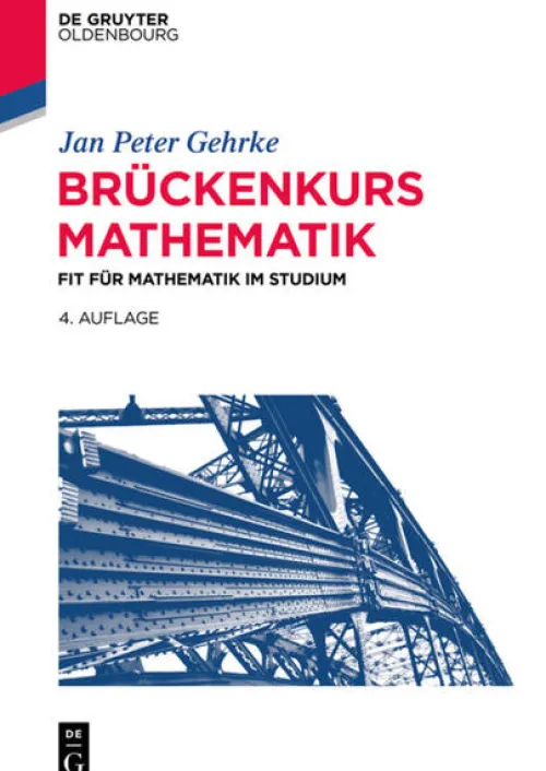 Brückenkurs Mathematik*de Gruyter Oldenbourg New