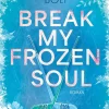 Novel Arc Verlag Queere Romane-Break my Frozen Soul