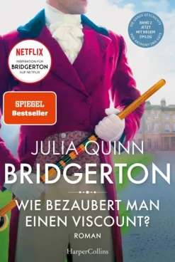 Bridgerton - Wie bezaubert man einen Viscount?*HarperCollins Sale