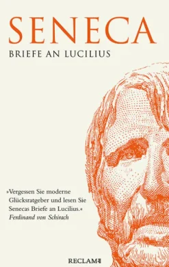 Reclam Philipp Jun. Philosophie-Briefe an Lucilius