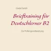 BoD - Books on Demand Lexika & Sprachen-Brieftraining für Deutschlerner B2