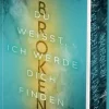 Carlsen Verlag GmbH Romantic Suspense-Broken. Du weißt, ich werde dich finden (Sparrow Falls 3)