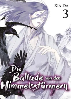 Chinabooks E. Wolf Chinesischer Manga - Manhua*Bu Tian Ge - Die Ballade von den Himmelsstürmern - Band 3