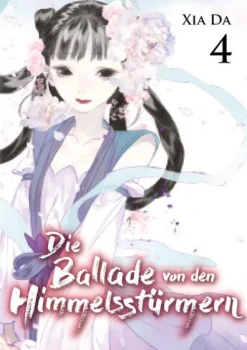 Chinabooks E. Wolf Chinesischer Manga - Manhua*Bu Tian Ge - Die Ballade von den Himmelsstürmern - Band 4