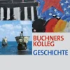 Buchner, C.C. Verlag Nach Fächern·Geschichte*Buchners Kolleg Geschichte NI Einführungsphase