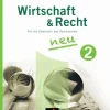 Buchner, C.C. Verlag Nach Fächern·Wirtschaft-Buchners Kolleg Wirtschaft und Recht 02