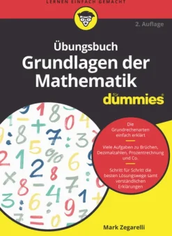 Wiley-VCH GmbH Mathematik*Übungsbuch Grundlagen der Mathematik für Dummies
