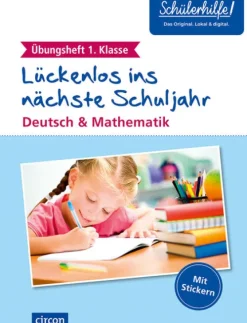 Circon Verlag GmbH Grundschule·Mathematik|Grundschule·Deutsch-Übungsheft 1. Klasse Deutsch & Mathematik