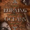 between pages by Piper Cosy Fantasy-Burning Oceans: Liebe zwischen den Gezeiten