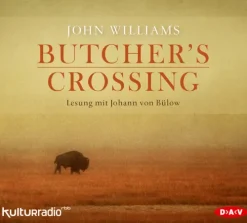 Butcher's Crossing, 7 Audio-CD*Der Audio Verlag, DAV New