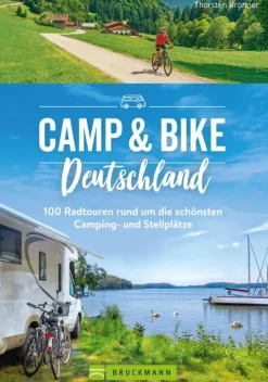 Bruckmann Verlag Radreisen & Radtouren-Camp & Bike Deutschland