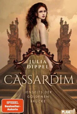 Planet! Liebe*Cassardim 1: Jenseits der Goldenen Brücke