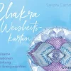 Windpferd Verlagsges. mbH Achtsamkeit & Gesundheit*Chakra-Weisheitskarten