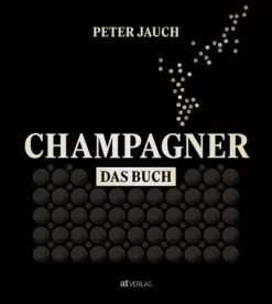 AT Verlag Wein & Getränke-Champagner - das Buch