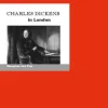 Edition A.B.Fischer Literaturwissenschaft*Charles Dickens in London