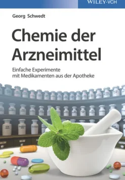 Chemie der Arzneimittel*Wiley-VCH GmbH New